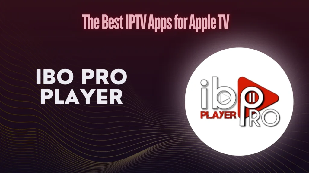 IBO Pro player